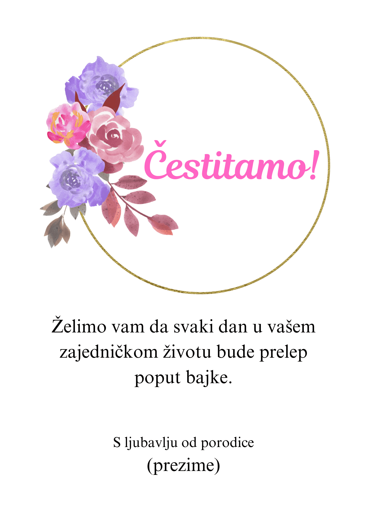 Čestitka za venčanje sa tekstom unutar kruga na kom se nalazi ilustracija cveća.