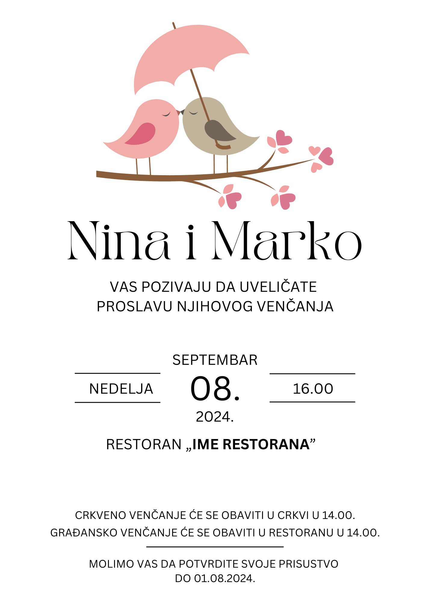 <p>Pozivnica za venčanje sa dve male zaljubljene ptičice, jedna drži kišobran dok se ljube na grani. Tekst pozivnice sa datumom, vremenom i lokacijom nalazi se ispod.</p>